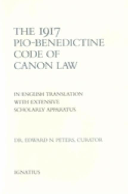 1917 Pio-Benedictine Code of Canon Law by Peters, Edward