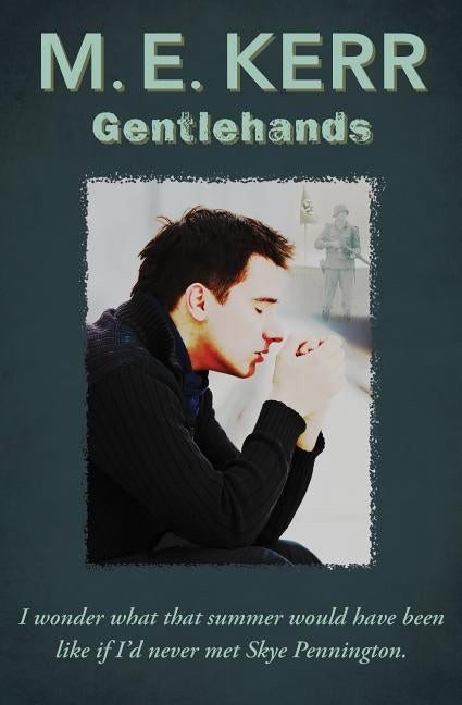 Gentlehands by Kerr, M. E.