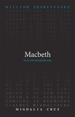 Macbeth by Shakespeare, William