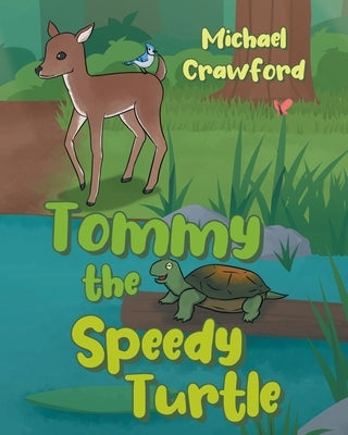 Tommy the Speedy Turtle by Crawford, Michael