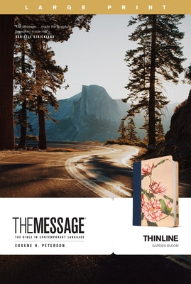 The Message Thinline, Large Print (Leatherlike, Garden Bloom) by Peterson, Eugene H.