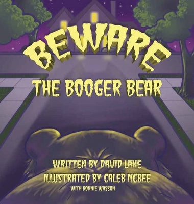 Beware the Booger Bear by Lane, David