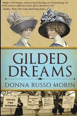 Gilded Dreams: Large Print Edition by Morin, Donna Russo