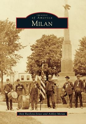 Milan by Basilone-Jones, Ann