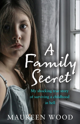 A Family Secret by Wood, Maureen