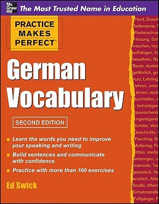 Practice Makes Perfect German Vocabulary by Swick, Ed