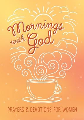 Mornings with God by Biggers, Emily