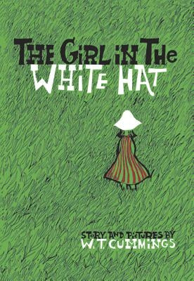 The Girl in the White Hat by Cummings, W. T.