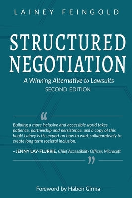 Structured Negotiation: A Winning Alternative to Lawsuits, Second Edition by Feingold, Lainey
