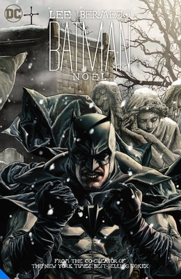 Batman: Noel by Bermejo, Lee