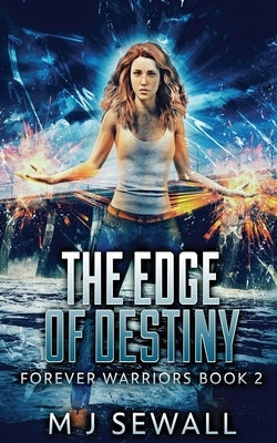 The Edge Of Destiny by Sewall, M. J.