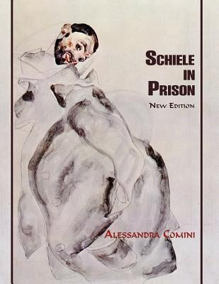 Schiele in Prison by Comini, Alessandra