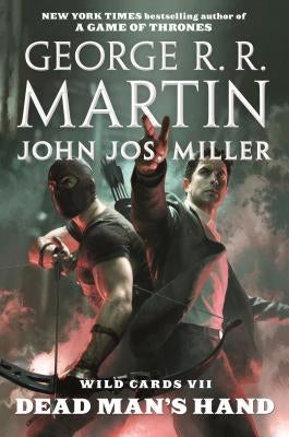 Dead Man's Hand by Martin, George R. R.