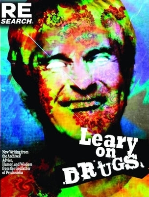 Leary on Drugs by Leary, Timothy