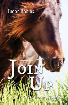 Join Up by Robins, Tudor