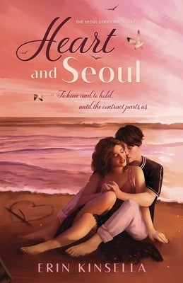 Heart and Seoul by Kinsella, Erin