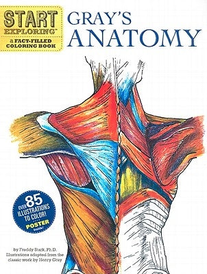 Gray's Anatomy: A Fact-Filled Coloring Book [With Poster] by Stark, Freddy