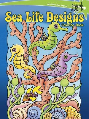 Spark Sea Life Designs Coloring Book by Swanson, Maggie