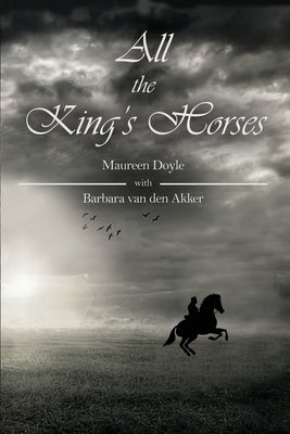 All the King's Horses by Doyle, Maureen