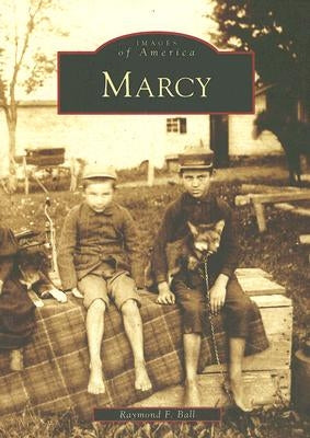 Marcy by Ball, Raymond F.