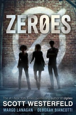 Zeroes by Westerfeld, Scott