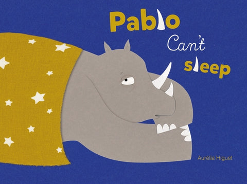 Pablo Can't Sleep by Higuet, Aurélia