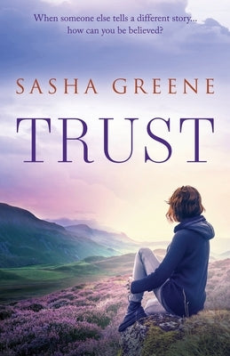 Trust by Greene, Sasha