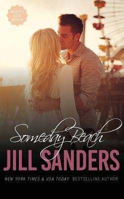 Someday Beach by Sanders, Jill