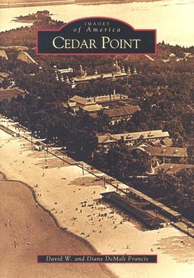 Cedar Point by Francis, David W.