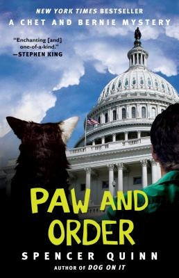 Paw and Order, Volume 7: A Chet and Bernie Mystery by Quinn, Spencer