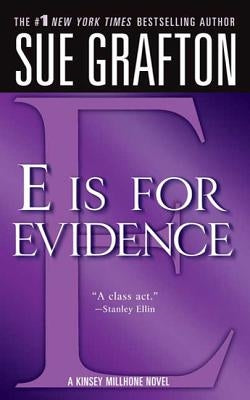 "e" Is for Evidence: A Kinsey Millhone Mystery by Grafton, Sue