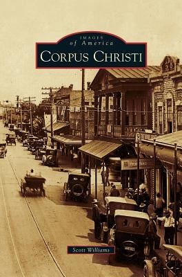 Corpus Christi by Williams, Scott