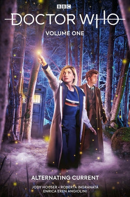 Doctor Who Vol. 1: Alternating Current by Houser, Jody