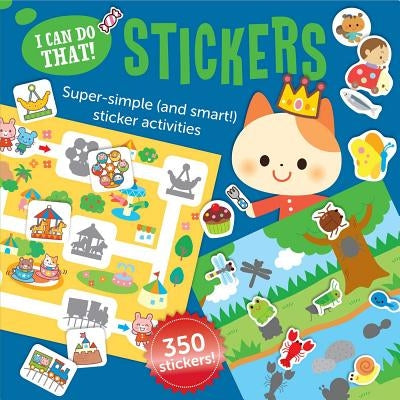 I Can Do That! Stickers: An At-Home Super Simple (and Smart!) Sticker Activities Workbook by Gakken