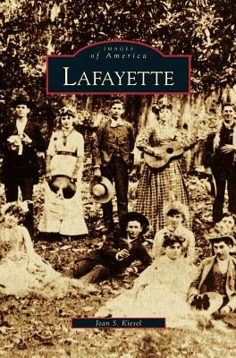 Lafayette by Kiesel, Jean S.