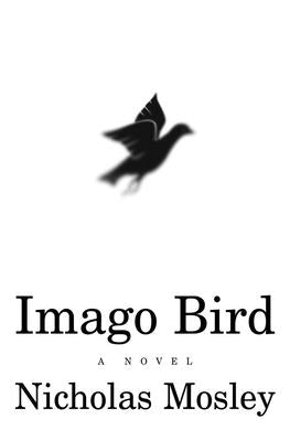 Imago Bird by Mosley, Nicholas