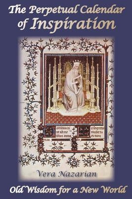 The Perpetual Calendar of Inspiration by Nazarian, Vera