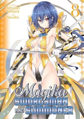 Magika Swordsman and Summoner Vol. 8 by Monrin