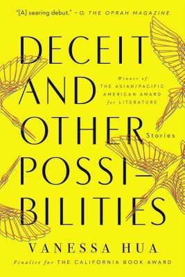 Deceit and Other Possibilities: Stories by Hua, Vanessa