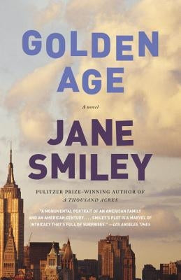 Golden Age by Smiley, Jane