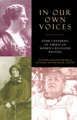 In Our Own Voices by Keller, Rosemary
