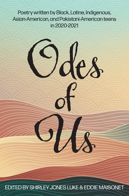 Odes of Us by Luke, Shirley Jones