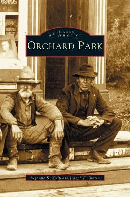 Orchard Park by Kulp, Suzanne S.
