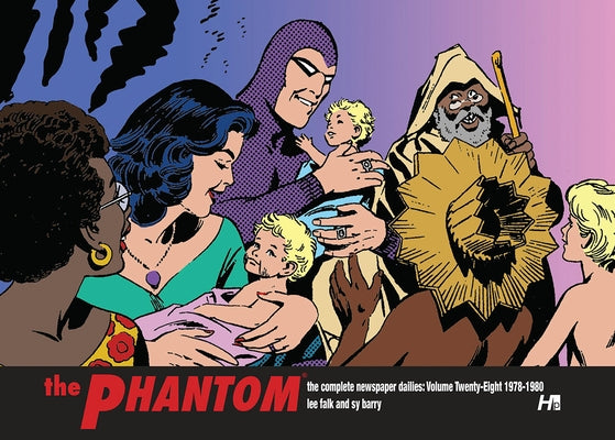 The Phantom the Complete Dailies Volume 28: 1978-1980; by Falk, Lee