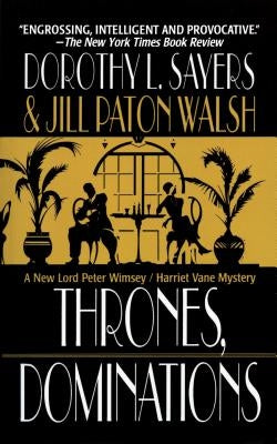 Thrones, Dominations by Sayers, Dorothy L.