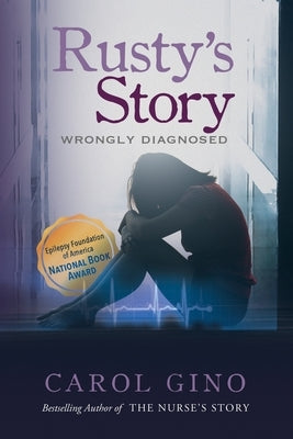 Rusty's Story by Gino, Carol
