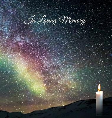 Funeral Guest Book In Loving Memory, Memorial Guest Book, Condolence Book, Remembrance Book for Funerals or Wake, Memorial Service Guest Book: HARDCOV by Publications, Angelis