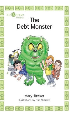 The Debt Monster by Becker, Mary