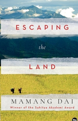 Escaping the Land by Dai, Mamang