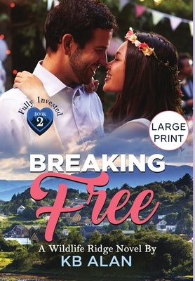 Breaking Free by Alan, Kb